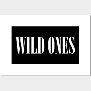 Wild Ones Posters and Art